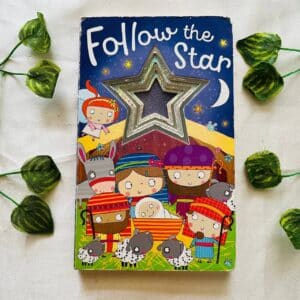 Follow the Star: Board Book