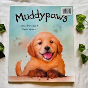 Muddypaws: Picture Story Book