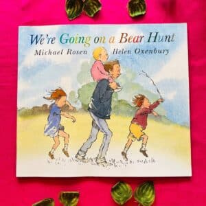 We're Going on a Bear Hunt: Picture Story Book
