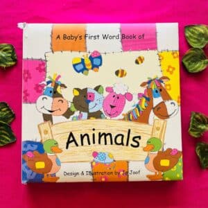 A Baby's First Word Book of Animals: Board Book