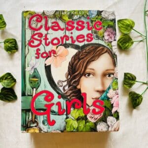 Classic Stories for Girls