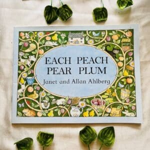 Each Peach Pear Plum