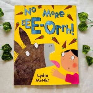 No More Eee-Orrh! Picture Story Book