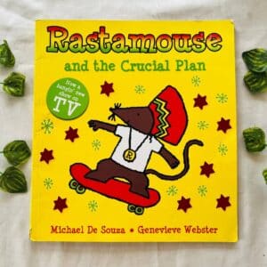 Rastamouse and the Crucial Plan: Picture Story Book