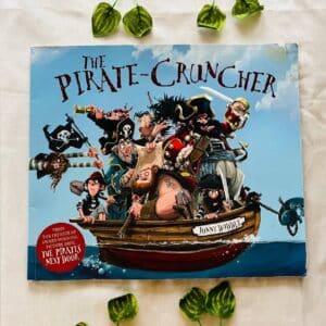 The Pirate-Cruncher: Picture Story Book