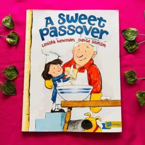 A Sweet Passover: Picture Story Book