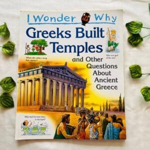 I Wonder Why Greeks Built Temples