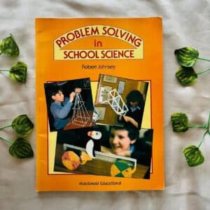 Problem Solving in School Science