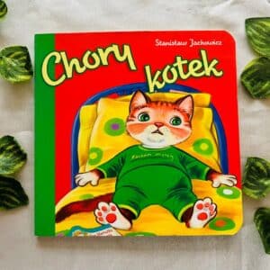 Chory Kotek: Board Book (Foreign Language)