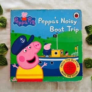 Peppa Pig Peppa's Noisy Boat Trip: Sound Book