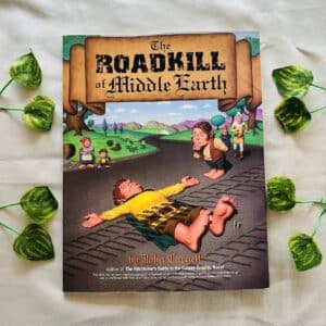 The Roadkill of Middle Earth