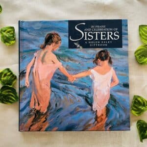 In Praise and Celebration of Sisters