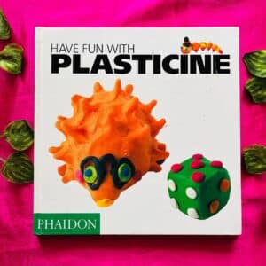 Have Fun With Plasticine