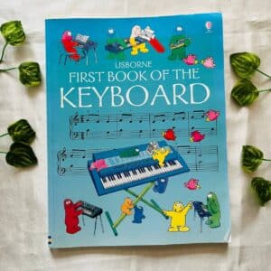 Usborne First Book of the Keyboard