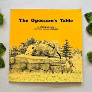 The Opossum's Table