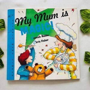 My Mum is Magic!