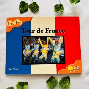 Oxford Reading Tree: Tour de France