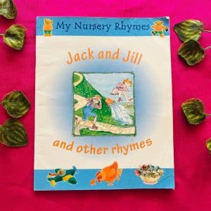 Jack and Jill and Other Rhymes
