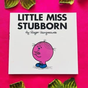 Little Miss Stubborn