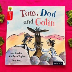 Oxford Reading Tree: Tom, Dad and Colin