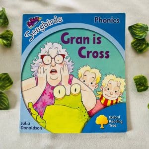 Oxford Reading Tree: Gran is Cross