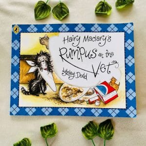 Hairy Maclary's Rumpus at the Vet