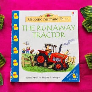 Usborne Farmyard Tales: The Runaway Tractor