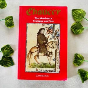 The Merchant's Prologue and Tale