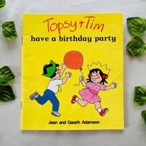 Topsy + Tim Have a Birthday Party