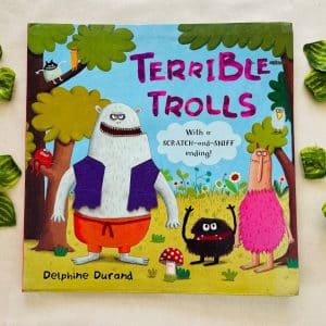 Terrible Trolls With a Scratch-and-Sniff Ending!