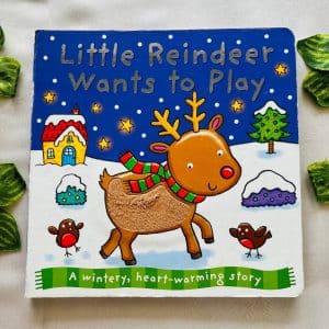 Little Reindeer Wants to Play: Board Book