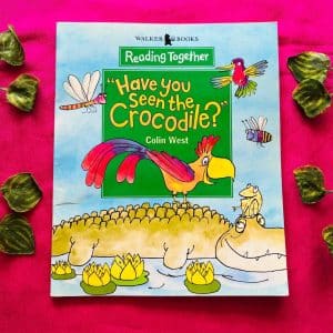 "Have You Seen the Crocodile?"