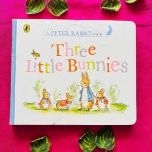 Three Little Bunnies: Board Book