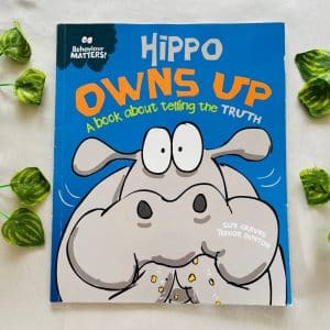 Hippo Owns Up: Picture Story Book