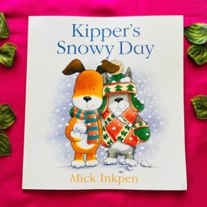 Kipper's Snowy Day