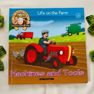 Life on the Farm: Machines and Tools