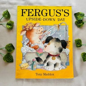 Fergus's Upside-Down Day: Picture Story Book