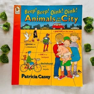 Beep! Beep! Oink! Oink! Animals in the City: Picture Story Book