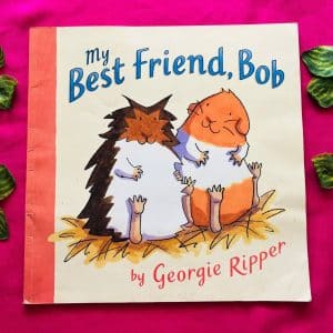 My Best Friend, Bob: Picture Story Book