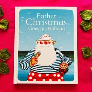 Father Christmas Goea on Holiday