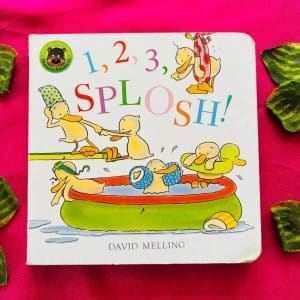1, 2, 3, Splosh! Board Book