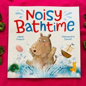 Noisy Bathtime: Picture Story Book