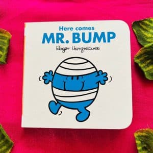 Here Comes Mr. Bump: Board Book