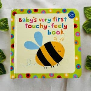 Baby's Very First Touchy-Feely: Board Book