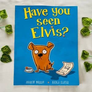 Have You Seen Elvis? Picture Story Book