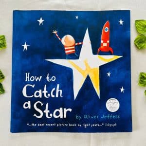 How to Catch a Star: Picture Story Book