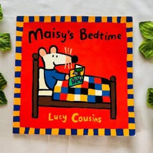 Maisy's Bedtime