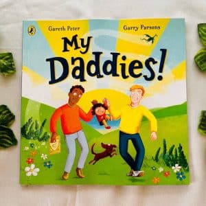 My Daddies! Picture Story Book