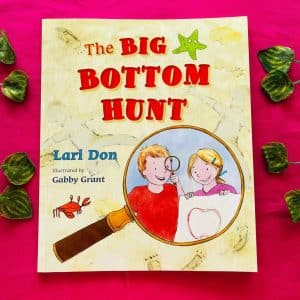 The Big Bottom Hunt: Picture Story Book
