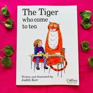 The Tiger Who Came to Tea: Picture Story Book